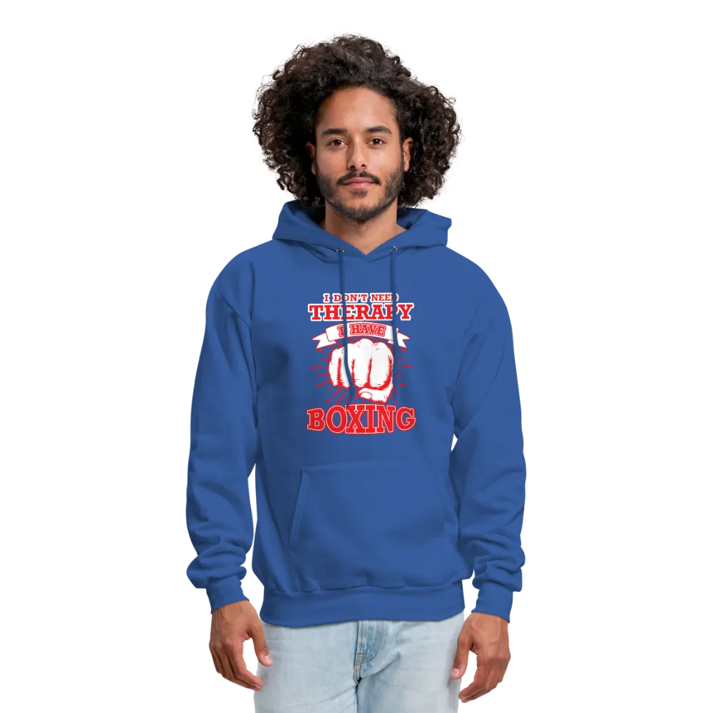 I Don't Need Therapy I Have Boxing Men's Hoodie