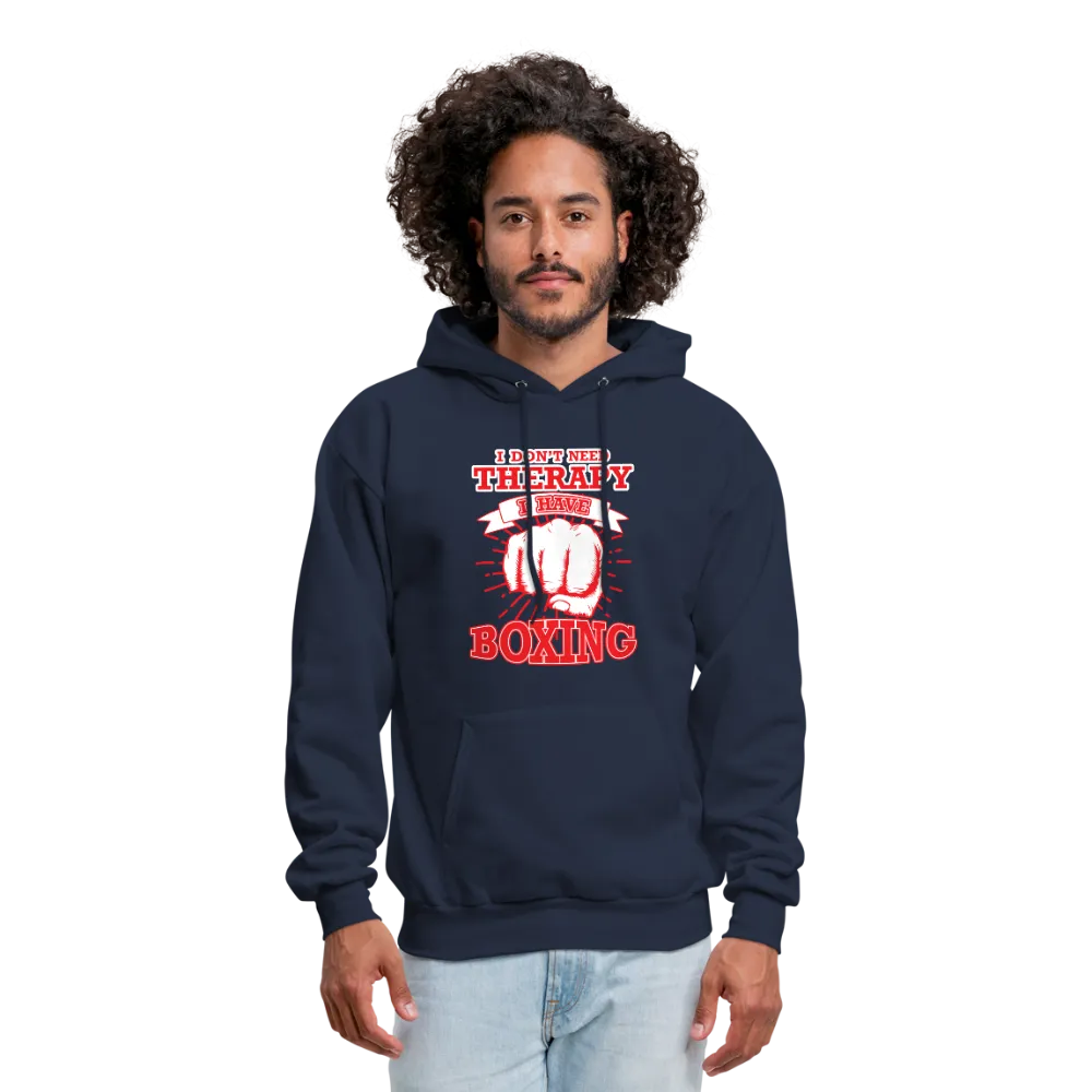 I Don't Need Therapy I Have Boxing Men's Hoodie
